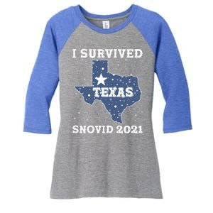 I Survived Snovid 2021Texas Snowstorm Women's Tri-Blend 3/4-Sleeve Raglan Shirt