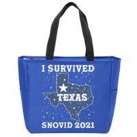 I Survived Snovid 2021Texas Snowstorm Zip Tote Bag