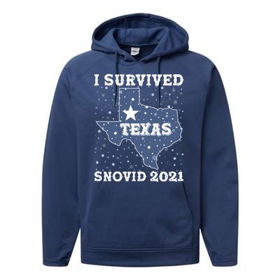 I Survived Snovid 2021Texas Snowstorm Performance Fleece Hoodie