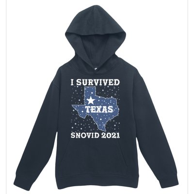 I Survived Snovid 2021Texas Snowstorm Urban Pullover Hoodie