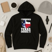 I Survived Texas Snow Storm Blizzard Snovid 21 Hoodie