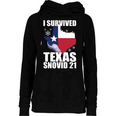 I Survived Texas Snow Storm Blizzard Snovid 21 Womens Funnel Neck Pullover Hood