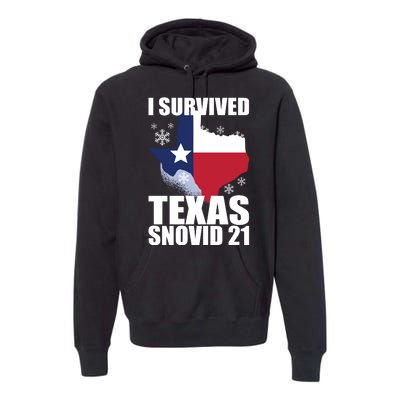 I Survived Texas Snow Storm Blizzard Snovid 21 Premium Hoodie