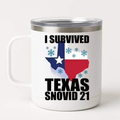 I Survived Texas Snow Storm Blizzard Snovid 21 12 oz Stainless Steel Tumbler Cup