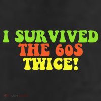 I Survived The 60s Twice Cool Comfort Performance Bucket Hat