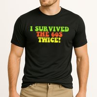 I Survived The 60s Twice Performance Shirt