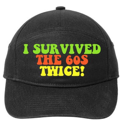 I Survived The 60s Twice 7-Panel Snapback Hat