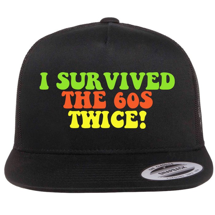 I Survived The 60s Twice Flatbill Hat