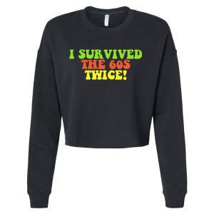 I Survived The 60s Twice Cropped Pullover Crew