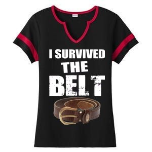 I Survived The Belt Ladies Halftime Notch Neck Tee