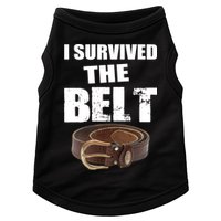 I Survived The Belt Doggie Tank