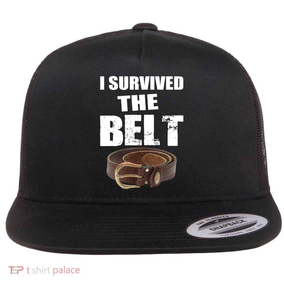 I Survived The Belt Flat Bill Trucker Hat
