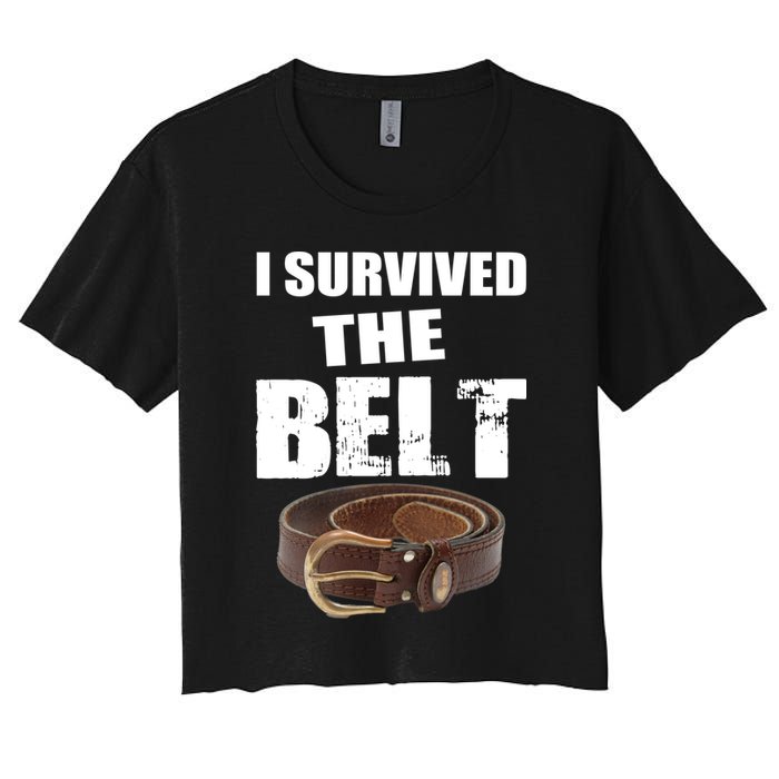 I Survived The Belt Women's Crop Top Tee
