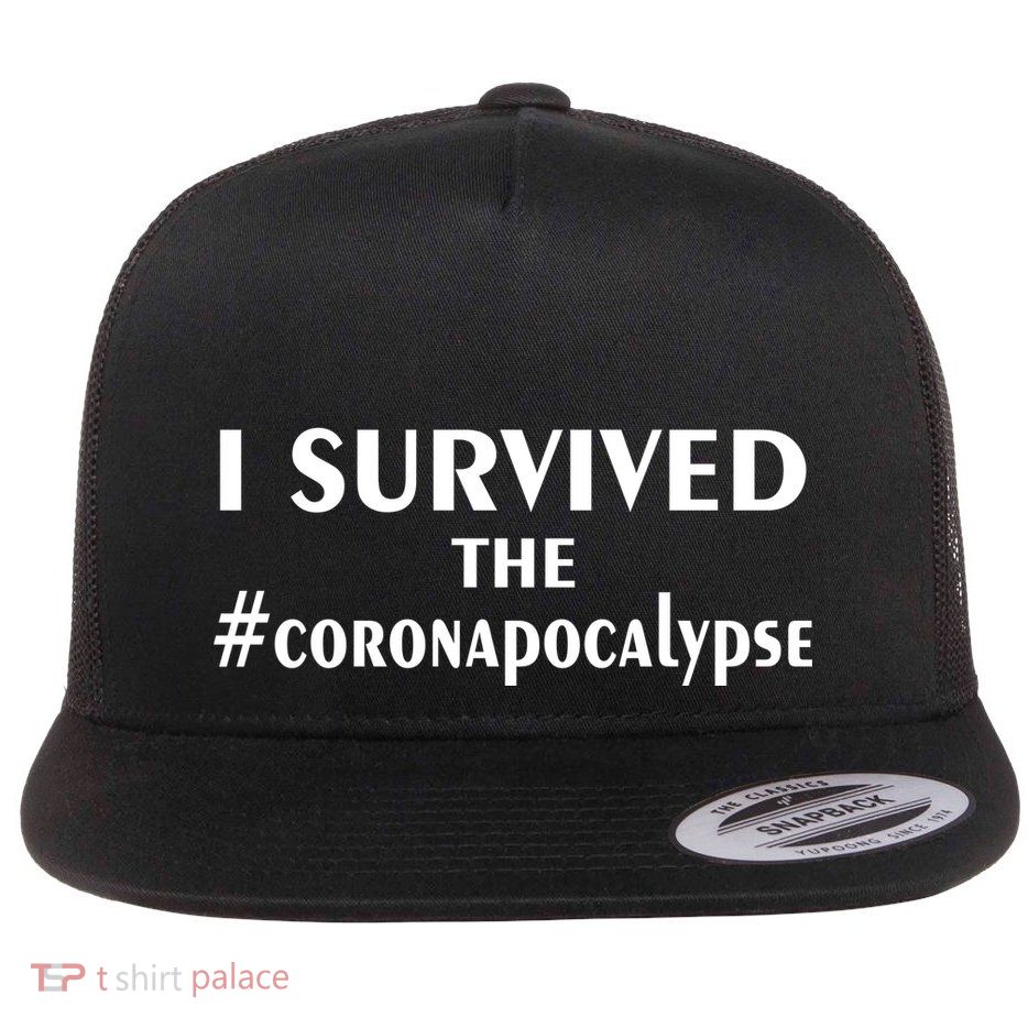 I Survived The Coronapocalypse Flat Bill Trucker Hat