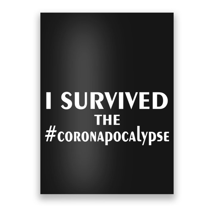 I Survived The Coronapocalypse Poster