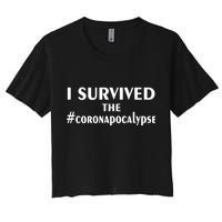 I Survived The Coronapocalypse Women's Crop Top Tee