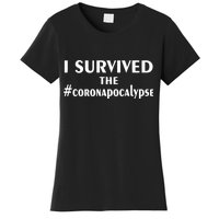 I Survived The Coronapocalypse Women's T-Shirt