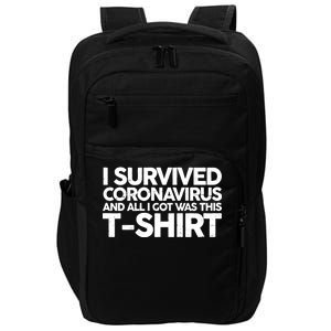 I Survived the Coronavirus and All I Got Was This Impact Tech Backpack