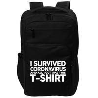 I Survived the Coronavirus and All I Got Was This Impact Tech Backpack