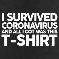 I Survived the Coronavirus and All I Got Was This Trucker Hat