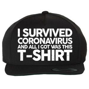 I Survived the Coronavirus and All I Got Was This Wool Snapback Cap