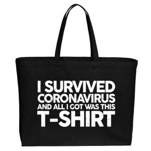 I Survived the Coronavirus and All I Got Was This Cotton Canvas Jumbo Tote