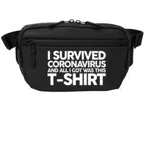 I Survived the Coronavirus and All I Got Was This Crossbody Pack