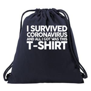 I Survived the Coronavirus and All I Got Was This Drawstring Bag