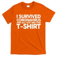 I Survived the Coronavirus and All I Got Was This T-Shirt