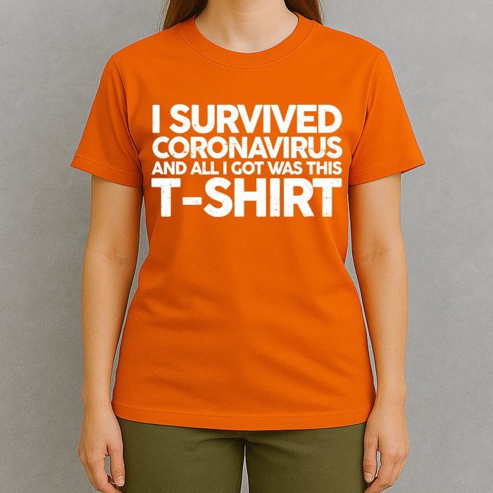I Survived the Coronavirus and All I Got Was This T-Shirt