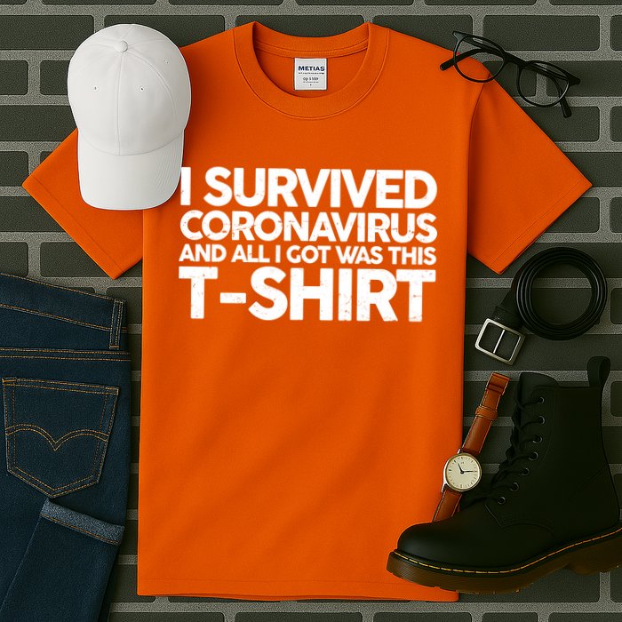 I Survived the Coronavirus and All I Got Was This Tall T-Shirt