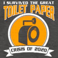 I Survived The Great Toilet Paper Crisis Of 2020 Vector Backpack