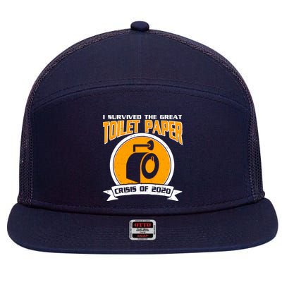 I Survived The Great Toilet Paper Crisis Of 2020 7 Panel Mesh Trucker Snapback Hat