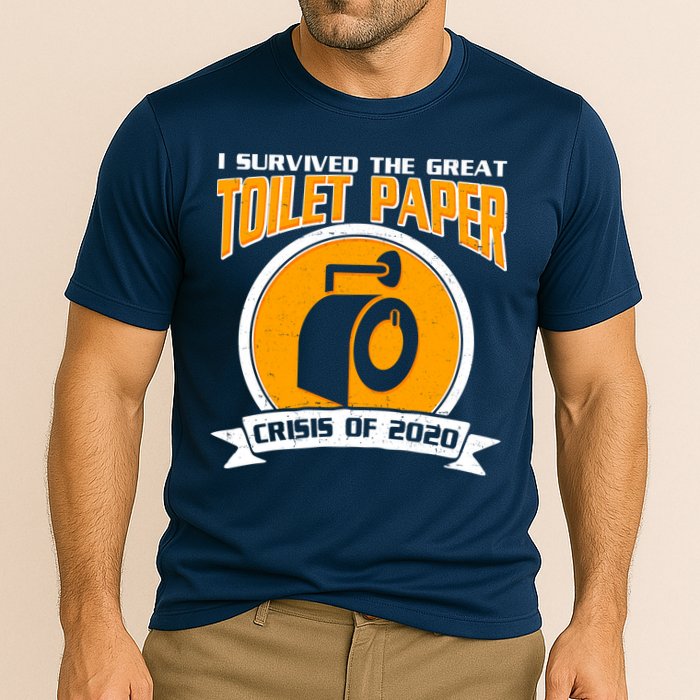 I Survived The Great Toilet Paper Crisis Of 2020 Cooling Performance Crew T-Shirt