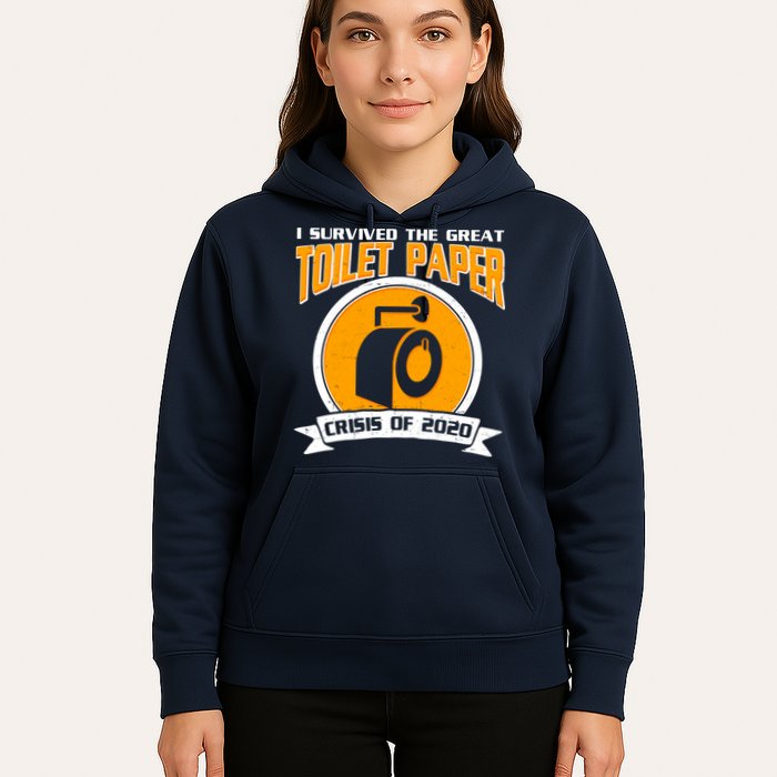 I Survived The Great Toilet Paper Crisis Of 2020 Hoodie