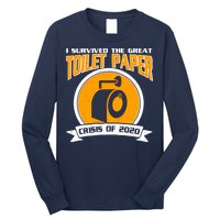 I Survived The Great Toilet Paper Crisis Of 2020 Long Sleeve Shirt