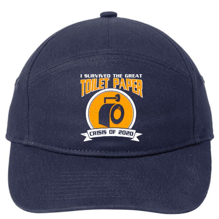 I Survived The Great Toilet Paper Crisis Of 2020 7-Panel Snapback Hat