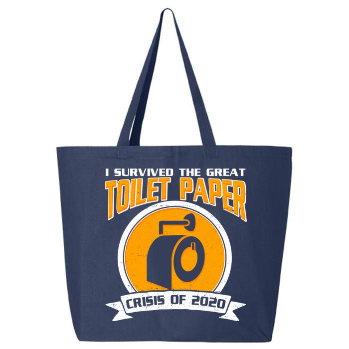 I Survived The Great Toilet Paper Crisis Of 2020 25L Jumbo Tote