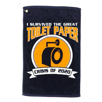I Survived The Great Toilet Paper Crisis Of 2020 Golf Towel