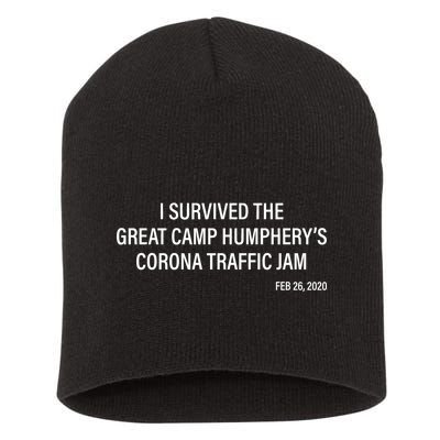 I Survived The Great Traffic Jam Short Acrylic Beanie