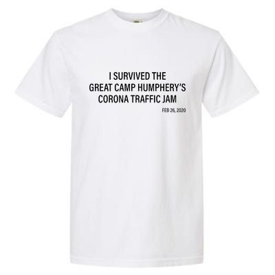 I Survived The Great Traffic Jam Garment-Dyed Heavyweight T-Shirt