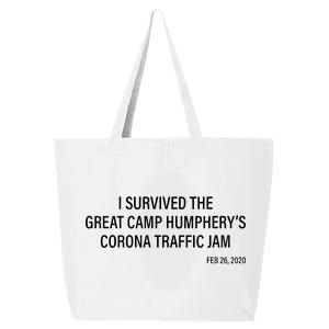 I Survived The Great Traffic Jam 25L Jumbo Tote