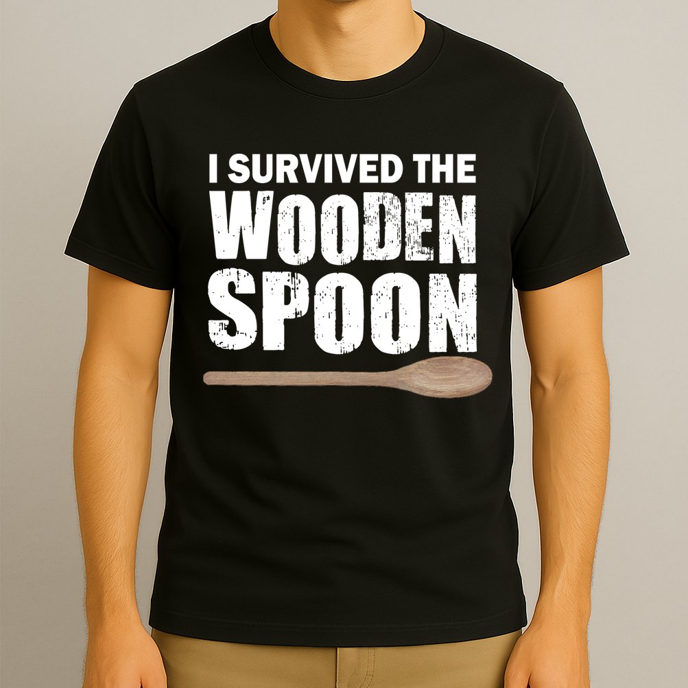 I Survived The Wooden Spoon T-Shirt