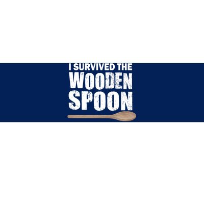 I Survived The Wooden Spoon Bumper Sticker