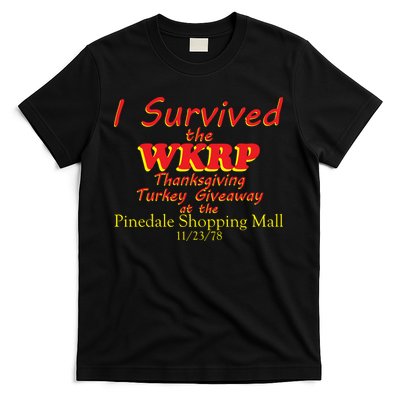 I Survived WKRP Pinedale Shopping Mall 1978 T-Shirt