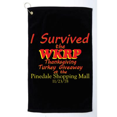 I Survived WKRP Pinedale Shopping Mall 1978 Golf Towel