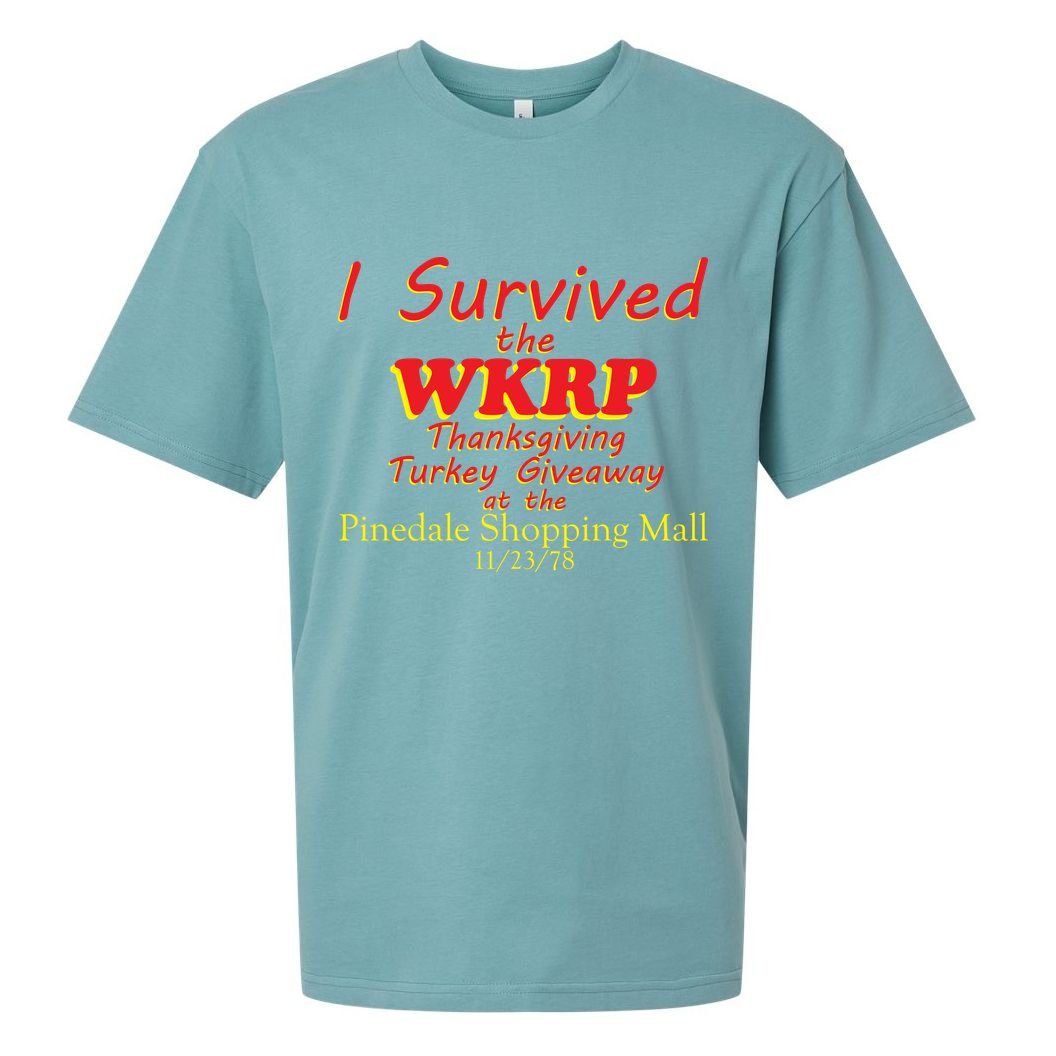 I Survived WKRP Pinedale Shopping Mall 1978 Sueded Cloud Jersey T-Shirt