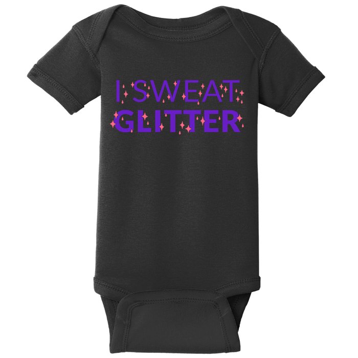 I Sweat Glitter Baby Bodysuit