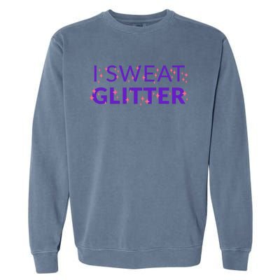 I Sweat Glitter Garment-Dyed Sweatshirt