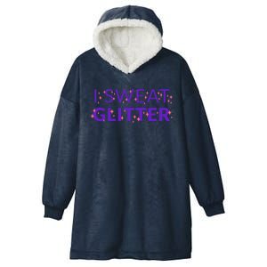 I Sweat Glitter Hooded Wearable Blanket